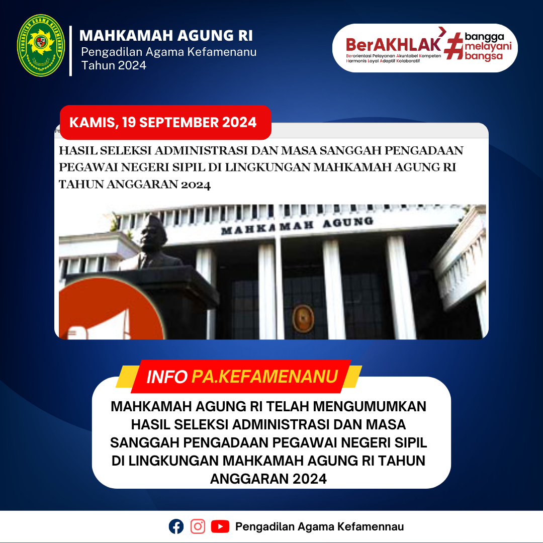 HASIL SELEKSI ADMINISTRASI DAN MASA SANGGAH PENGADAAN PNS DI LINGKUNGAN MAHKAMAH AGUNG RI TA 2024 2
