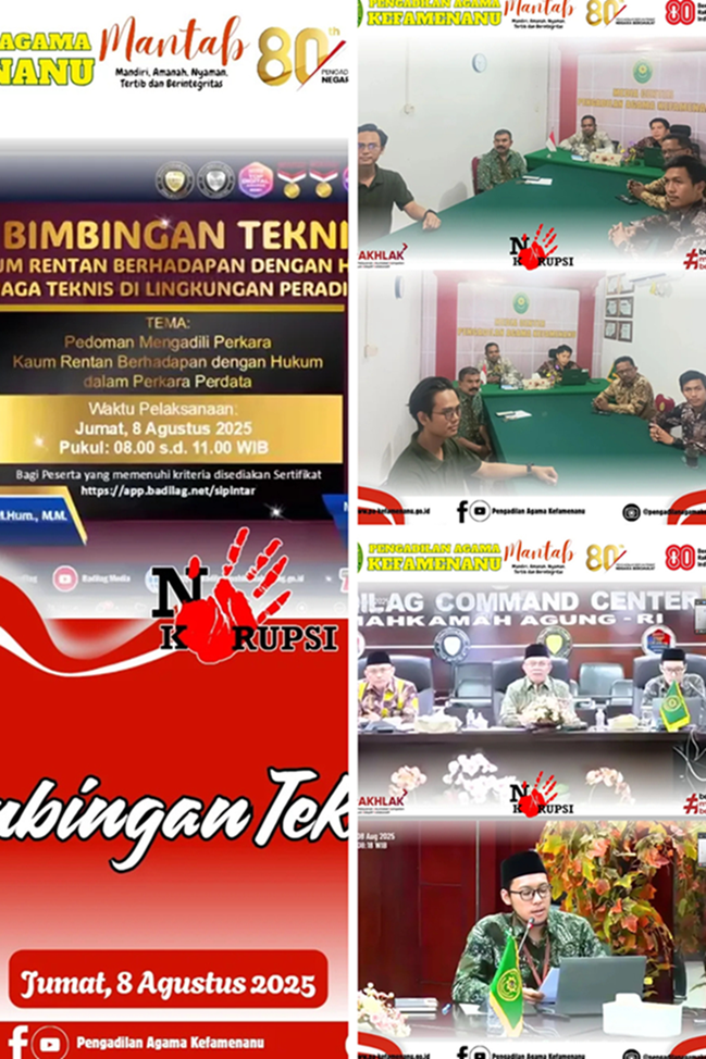 Bimbingan Teknis Kaum Rentan Berhadapan dengan Hukum bagi Tenaga Teknis di Lingkungan Peradilan Agama Secara Daring Tahun 2025 bertempat di Ruang Media Center Pengadilan Agama Kefamenanu